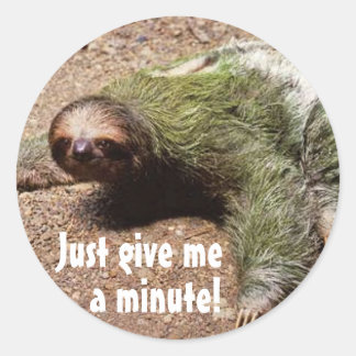 Geef me een minuutje! ronde sticker