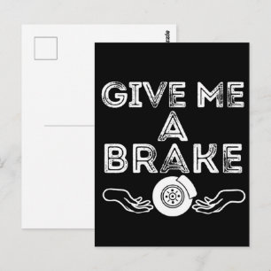 Geef Me Een Rem (Pauze) Domme Stomme Grap Briefkaart