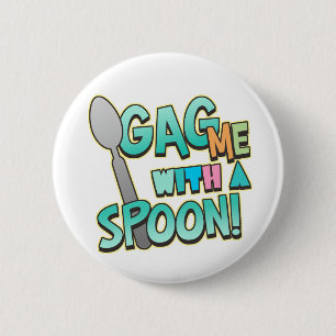 Geef me een spleet met een spleet ronde button 5,7 cm