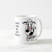 GEEF ME GEEN ENKELE BULL!! KOFFIEMOK (Voorkant rechts)