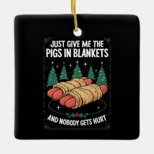 Geef me gewoon biggetjes in dekens Hilarische kers Keramisch Ornament