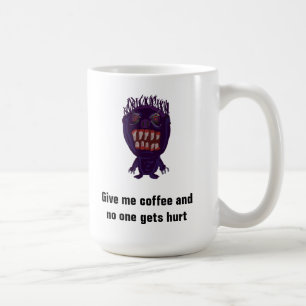 Geef me koffie en niemand raakt gekwetste mok