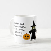 Geef me koffie of er zijn problemen. Witch Mok (Voorkant links)