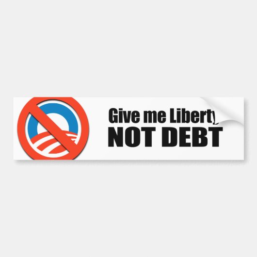 Geef me Liberty not Debt Bumpersticker (Voorkant)