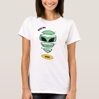 Geef me ruimte Funny Alien Cartoon T-shirt