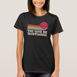 Geef me Tachycardie Valentijnsdag ICU Nurse L T-shirt