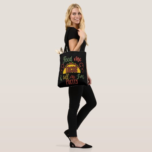 Geef me Tacos en vertel me dat ik  ben Draagtas (Op model)