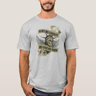 Geef me vrijheid of geef me dood t-shirt