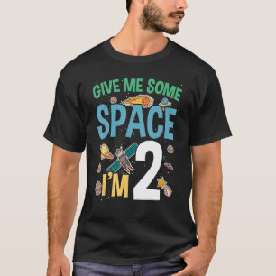 Geef me wat ruimte ik ben 2 Happy Birthday Celebra T-shirt