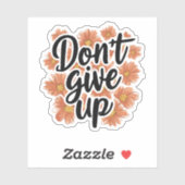 Geef niet op sticker (Vel)