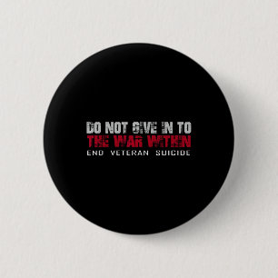 Geef Niet Toe Aan De Oorlog Binnen Eind Veteran Ze Ronde Button 5,7 Cm