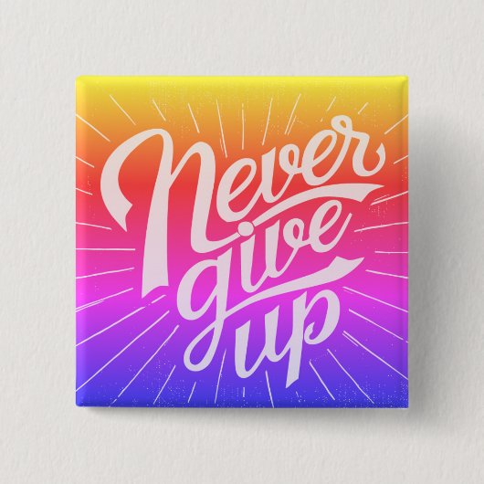 Geef nooit Button op (Voorkant)