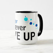 "Geef nooit de Mok van Energie op (Voorkant rechts)