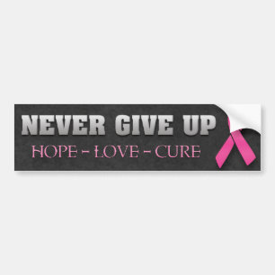 Geef nooit het bewustzijn van Hope Breast Cancer o Bumpersticker