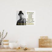 Geef nooit in - Churchill Poster (Keuken)