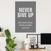 GEEF NOOIT Motivatie Inspirerend OP Poster (Thuiskantoor)