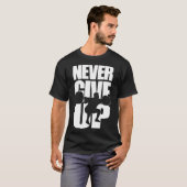 Geef nooit op met powerlifting t-shirt (Voorkant volledig)