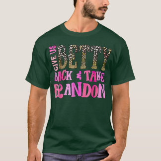 Geef ons BettyBack en neem Brandon, Cute Illustrat T-shirt