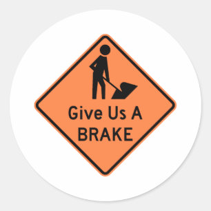 Geef ons een remwegteken ronde sticker