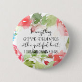 Geef overal bedankt | Schriftelijke kunst Ronde Button 5,7 Cm (Voorkant)