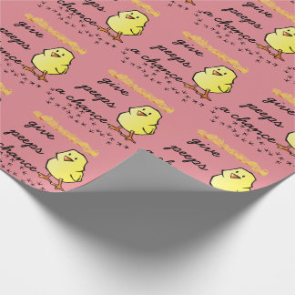 Geef Peeps een Kans-Overvulpapier Cadeaupapier