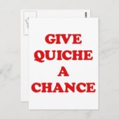 Geef QUICHE EEN KANS Briefkaart (Voorkant / Achterkant)