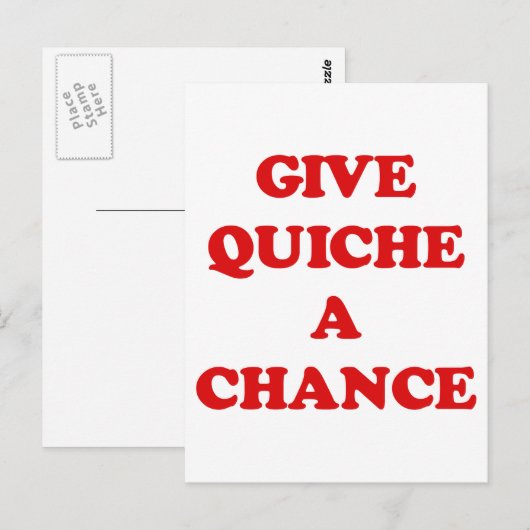 Geef QUICHE EEN KANS Briefkaart (Voorkant / Achterkant)