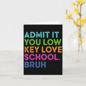Geef toe dat je low-key liefdesschool grappig teru kaart (Gele Bloem)