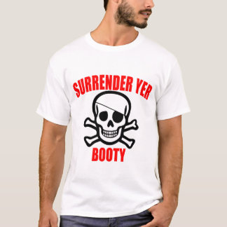 Geef Yer Booty over T-shirt