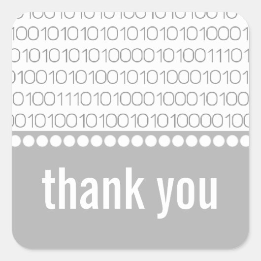 Geek Chic Binary Code Dank u Stickers, Grijs Vierkante Sticker (Voorkant)