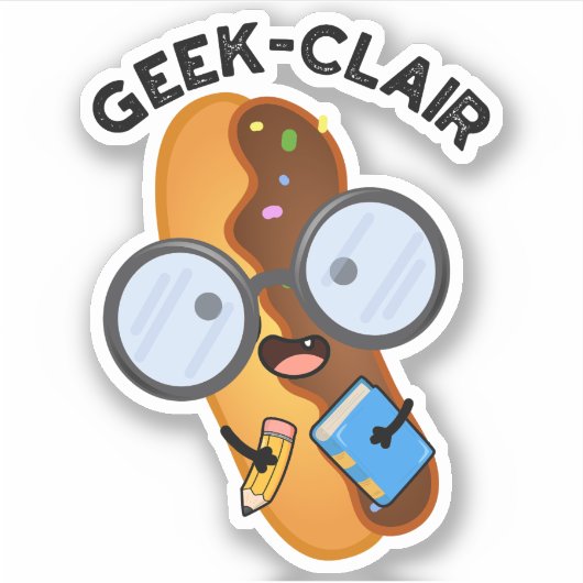 Geek-clair Funny Eclair Pun Sticker (Voorkant)