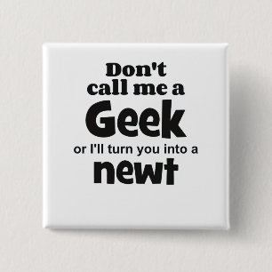 Geek newt bf vierkante button 5,1 cm
