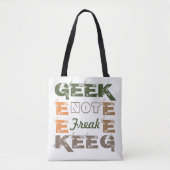 Geek not Freak Draagtas (Voorkant)