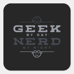 Geek op dag Nerd op nacht Vierkante Sticker