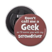 Geek schroevendraaier wf button flesopener (Voorkant)
