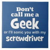 Geek schroevendraaier wf tegeltje (Voorkant)