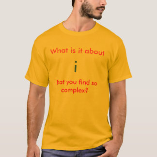 Geeky wiskunde - complexe getallen - t-shirt-shirt t-shirt