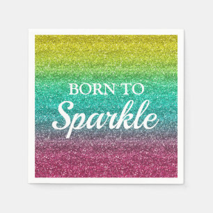 Geel, Blauw & Roze Glitter Geboren om te Schittere Servet
