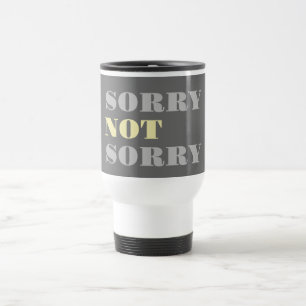 Geel Geel Sorry niet Sorry voor de reisbok Reisbeker