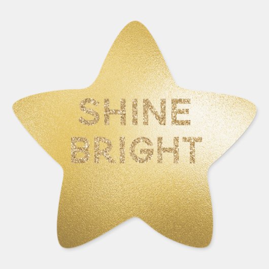 Geel Gold Glitter Shine Bright Quote Ster Sticker (Voorkant)