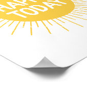 Geel Happy Today Inspirerend Sun Quote Poster (Hoek)