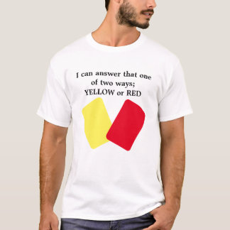 Geel of Rode Kaart Voetbal Humor T-shirt