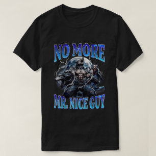 Geen aardige jongen meer Funny Alpha Wolf Daddy Me T-shirt