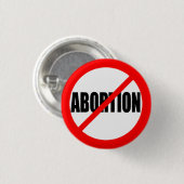 "GEEN ABORTEERING" RONDE BUTTON 3,2 CM (Voorkant /achterkant)