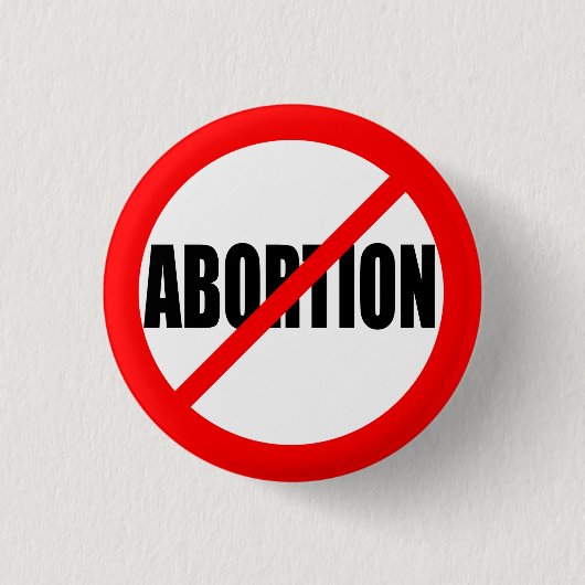 "GEEN ABORTEERING" RONDE BUTTON 3,2 CM (Voorkant)