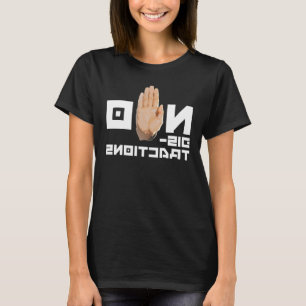 GEEN afleiding! cool leesbaar door een spiegel T-shirt