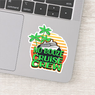 GEEN ALCOHOL CRUISE BEMANNING Leuk Vakantie Reizen Sticker