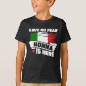 Geen angst dat nonna hier is? t-shirt (Voorkant)