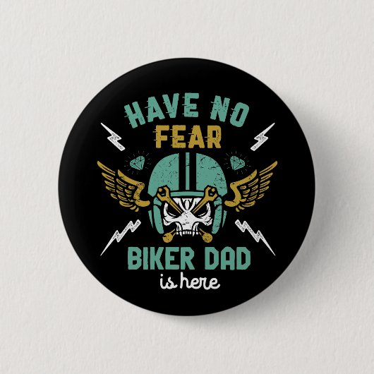 Geen angst dat papa hier is. ronde button 5,7 cm (Voorkant)