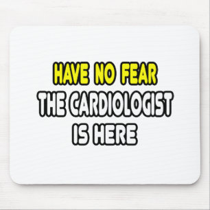 Geen angst, de cardioloog is hier muismat